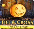 Mäng Fill And Cross. Trick Or Threat