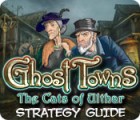 Mäng Ghost Towns: The Cats of Ulthar Strategy Guide
