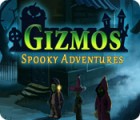 Mäng Gizmos: Spooky Adventures