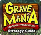 Mäng Grave Mania: Pandemic Pandemonium Strategy Guide