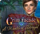 Mäng Grim Facade: A Wealth of Betrayal