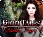 Mäng Grim Tales: Bloody Mary