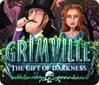 Mäng Grimville: The Gift of Darkness