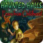 Mäng Haunted Halls: Fears from Childhood Collector's Edition