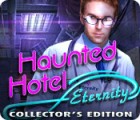 Mäng Haunted Hotel: Eternity Collector's Edition