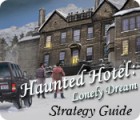 Mäng Haunted Hotel: Lonely Dream Strategy Guide
