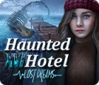 Mäng Haunted Hotel: Lost Dreams
