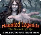 Mäng Haunted Legends: The Secret of Life Collector's Edition