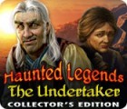 Mäng Haunted Legends: The Undertaker Collector's Edition