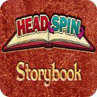 Mäng Headspin: Storybook