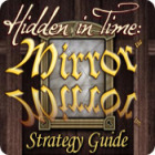 Mäng Hidden in Time: Mirror Mirror Strategy Guide