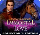Mäng Immortal Love 2: The Price of a Miracle Collector's Edition