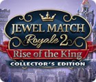 Mäng Jewel Match Royale 2: Rise of the King Collector's Edition