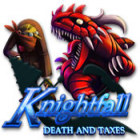 Mäng Knightfall: Death and Taxes