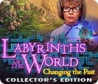 Mäng Labyrinths of the World: Changing the Past Collector's Edition