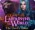 Mäng Labyrinths of the World: The Devil's Tower