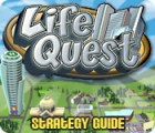 Mäng Life Quest Strategy Guide