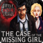 Mäng Little Noir Stories: The Case of the Missing Girl