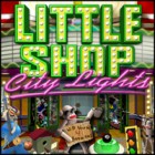Mäng Little Shop - City Lights