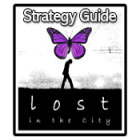 Mäng Lost in the City Strategy Guide