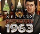 Mäng Lost Secrets: November 1963