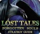 Mäng Lost Tales: Forgotten Souls Strategy Guide