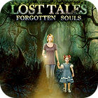 Mäng Lost Tales: Forgotten Souls Mäng Lost Tales: Forgotten Souls