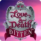 Mäng Love & Death: Bitten