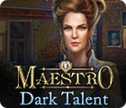 Mäng Maestro: Dark Talent