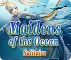 Mäng Maidens of the Ocean Solitaire