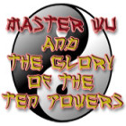 Mäng Master Wu and the Glory of the Ten Powers Mäng Master Wu and the Glory of the Ten Powers