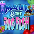 Mäng Maui & The Big Fish