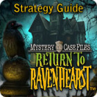 Mäng Mystery Case Files: Return to Ravenhearst Strategy Guide
