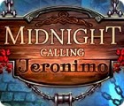 Mäng Midnight Calling: Jeronimo