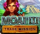 Mäng Moai 3: Trade Mission
