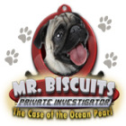 Mäng Mr. Biscuits - The Case of the Ocean Pearl