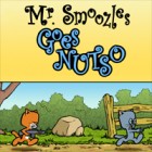 Mäng Mr. Smoozles Goes Nutso