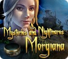 Mäng Mysteries and Nightmares: Morgiana