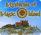 Mäng Mysteries of Magic Island Strategy Guide