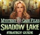 Mäng Mystery Case Files®: Shadow Lake Strategy Guide