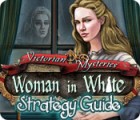 Mäng Victorian Mysteries: Woman in White Strategy Guide