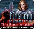 Mäng Mystery of Unicorn Castle: The Beastmaster Collector's Edition