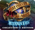Mäng Mystery Tales: Her Own Eyes Collector's Edition