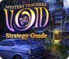 Mäng Mystery Trackers: The Void Strategy Guide