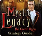 Mäng Mystic Legacy: The Great Ring Strategy Guide