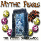 Mäng Mythic Pearls - The Legend of Tirnanog