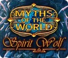 Mäng Myths of the World: Spirit Wolf