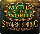 Mäng Myths of the World: Stolen Spring