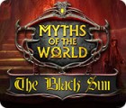 Mäng Myths of the World: The Black Sun
