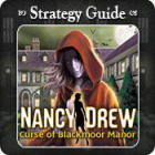 Mäng Nancy Drew - Curse of Blackmoor Manor Strategy Guide